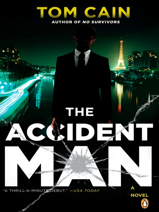 Title details for The Accident Man by Tom Cain - Available